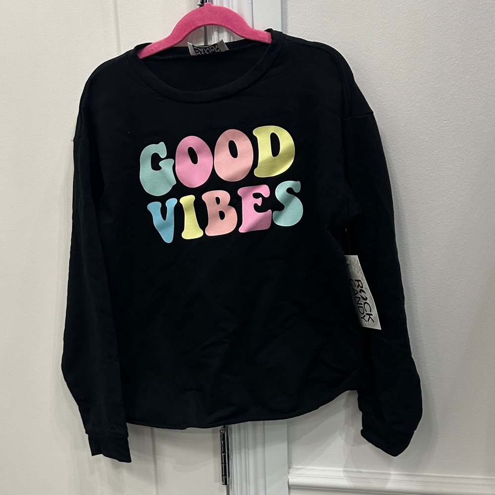Rock Candy Kids Long Sleeve Crewneck light weight Sweatshirt - Good Vibes NWT